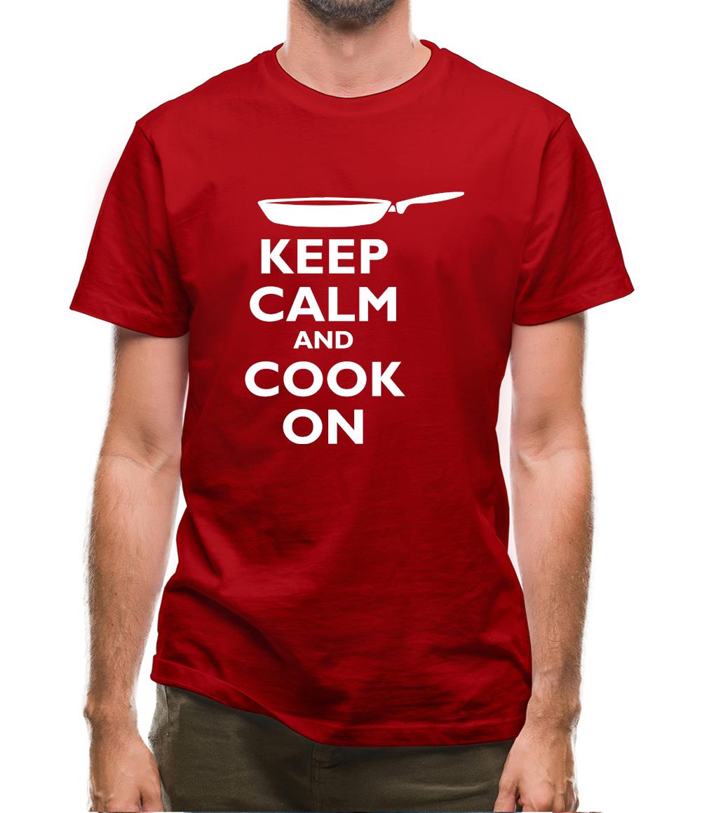 Keep Calm And Cook On Mens T-Shirt