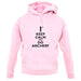 Keep Calm And Do Archery unisex hoodie