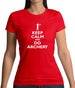 Keep Calm And Do Archery Womens T-Shirt