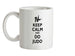 Keep Calm and Do Judo Ceramic Mug