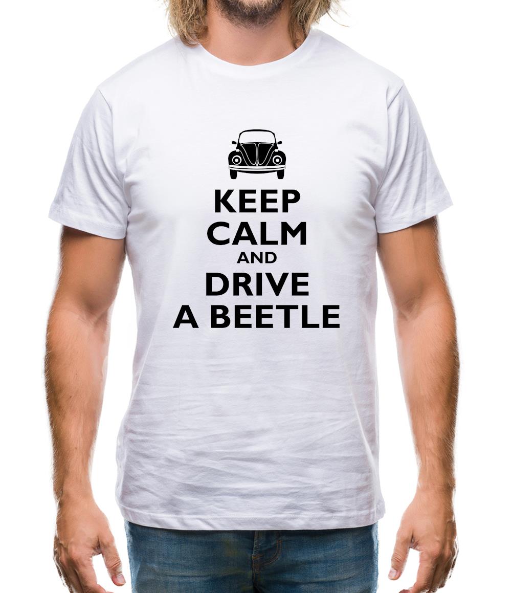 Keep Calm And Drive A Beetle Mens T-Shirt