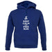 Keep Calm And Free Run unisex hoodie