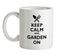 Keep Calm And Garden On Ceramic Mug