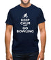 Keep Calm And Go Bowling Mens T-Shirt