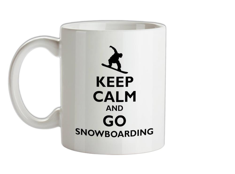 Keep Calm and Go Snowboarding Ceramic Mug