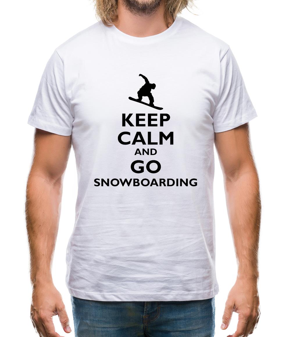 Keep Calm And Go Snowboarding Mens T-Shirt