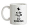 Keep Calm and Go Surfing Ceramic Mug