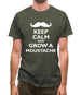 Keep Calm And Grow A Moustache Mens T-Shirt
