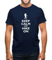Keep Calm And Hike On Mens T-Shirt