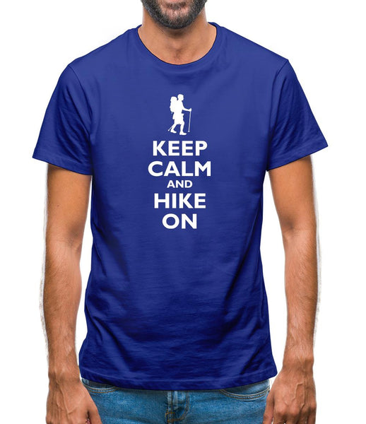 Keep Calm And Hike On Mens T-Shirt