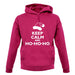 Keep Calm And Ho-Ho-Ho unisex hoodie