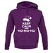 Keep Calm And Ho-Ho-Ho unisex hoodie