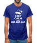 Keep Calm And Ho-Ho-Ho Mens T-Shirt