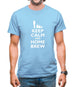 Keep Calm And Home Brew Mens T-Shirt