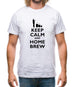 Keep Calm And Home Brew Mens T-Shirt