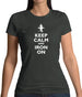 Keep Calm And Iron On Womens T-Shirt