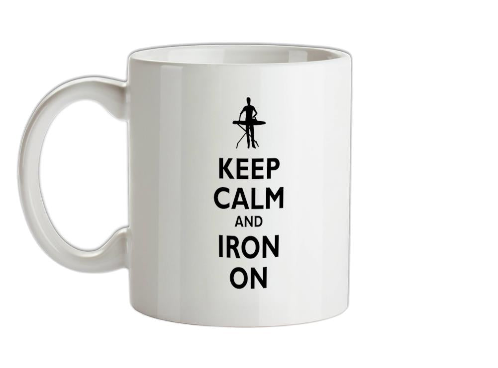 Keep Calm and Iron On Ceramic Mug