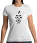 Keep Calm And Lax On Womens T-Shirt