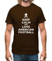 Keep Calm And Love American Football Mens T-Shirt