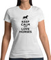 Keep Calm And Love Horses Womens T-Shirt