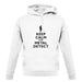 Keep Calm And Metal Detect unisex hoodie