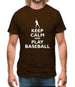 Keep Calm And Play Baseball Mens T-Shirt