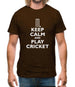 Keep Calm And Play Cricket Mens T-Shirt