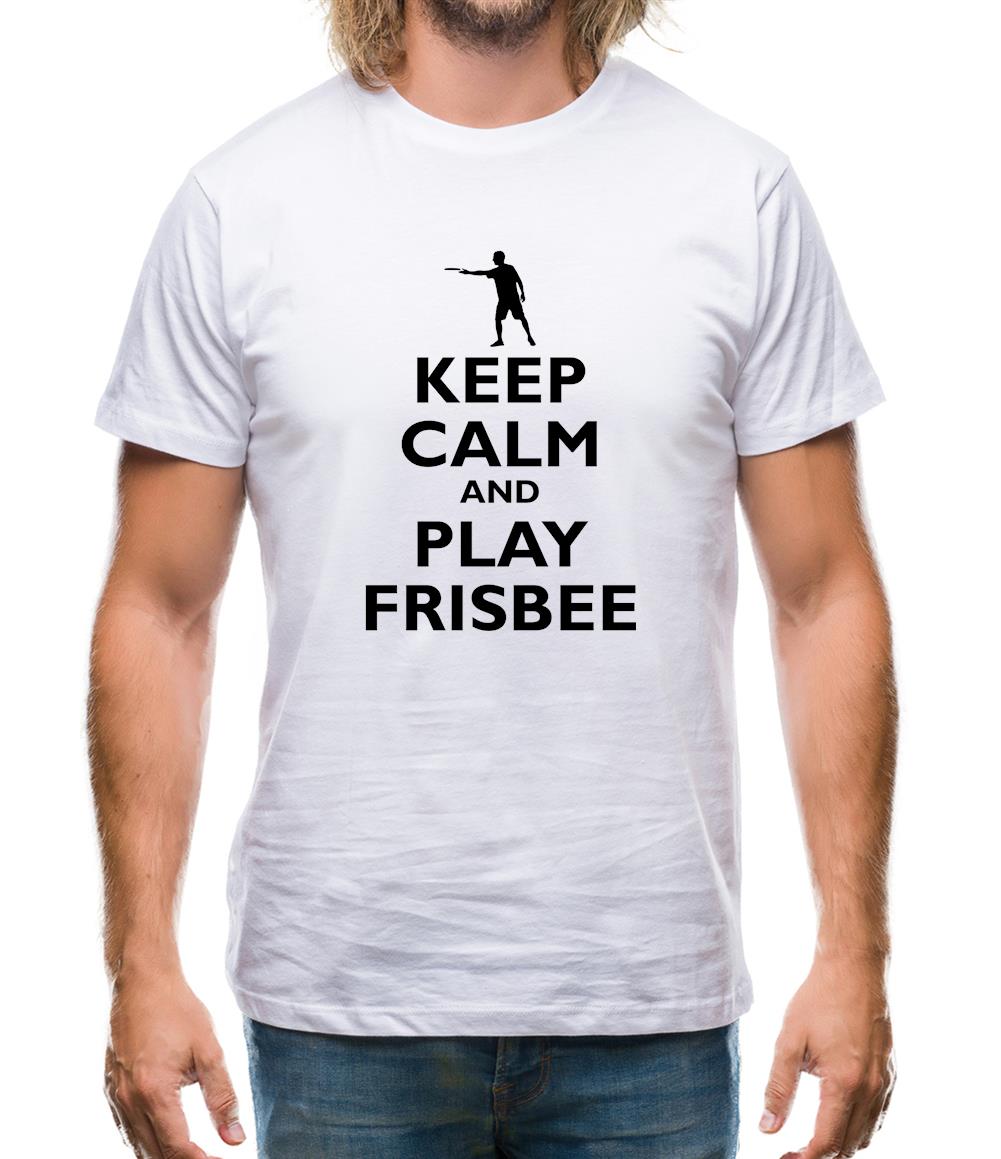 Keep Calm And Play Frisbee Mens T-Shirt