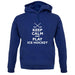 Keep Calm And Play Ice Hockey unisex hoodie