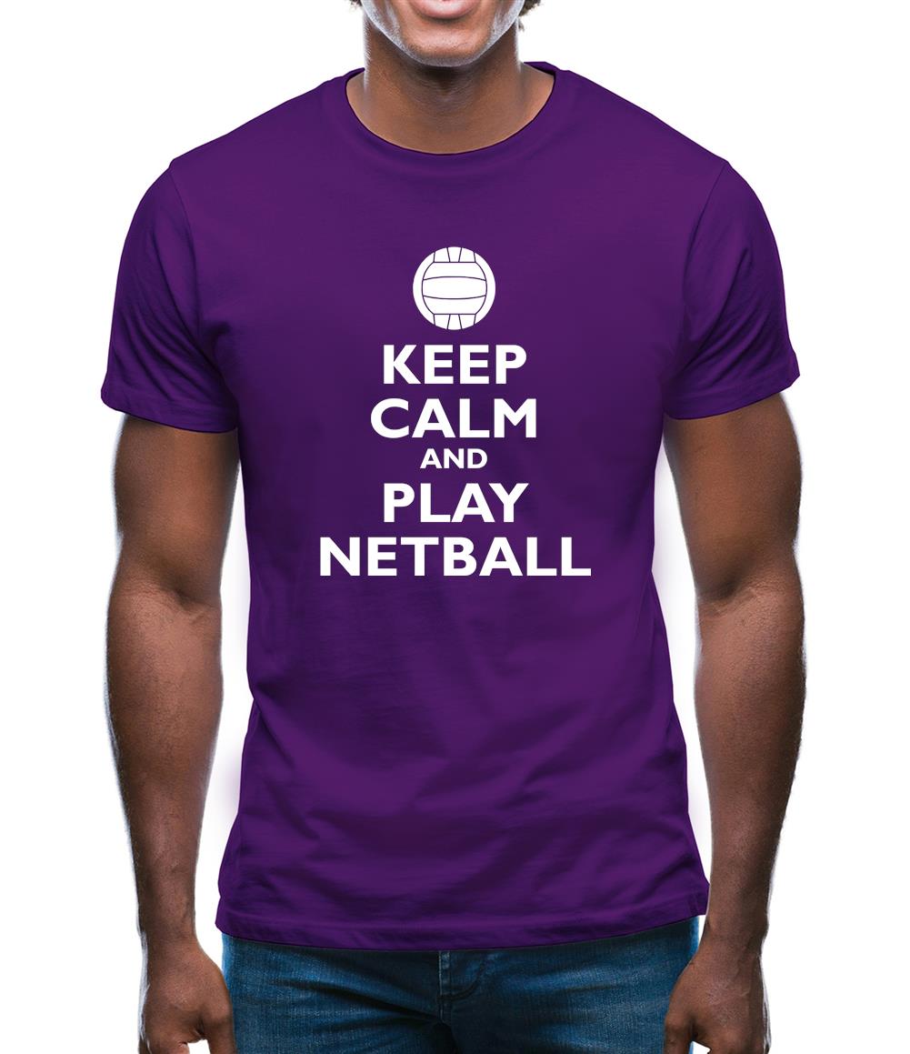 Keep Calm And Play Netball Mens T-Shirt