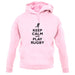 Keep Calm And Play Rugby unisex hoodie