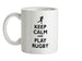 Keep Calm and Play Rugby Ceramic Mug