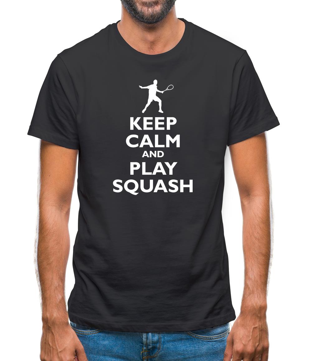 Keep Calm And Play Squash Mens T-Shirt