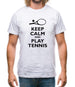 Keep Calm And Play Tennis Mens T-Shirt