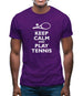 Keep Calm And Play Tennis Mens T-Shirt