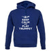 Keep Calm And Play Trumpet unisex hoodie