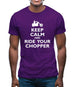 Keep Calm And Ride Your Chopper Mens T-Shirt