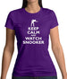 Keep Calm And Watch Snooker Womens T-Shirt