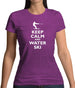 Keep Calm And Water Ski Womens T-Shirt