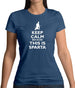 Keep Calm Because This Is Sparta Womens T-Shirt