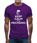 Keep Calm I'm A Mechanic Mens T-Shirt