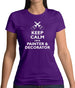 Keep Calm I'm A Painter & Decorator Womens T-Shirt