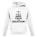 Keep Calm I'm A Solicitor unisex hoodie