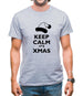 Keep Calm It's Xmas Mens T-Shirt