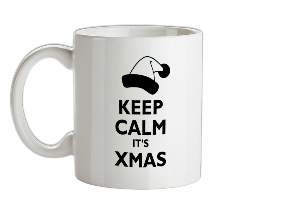 Keep Calm It's Xmas Ceramic Mug