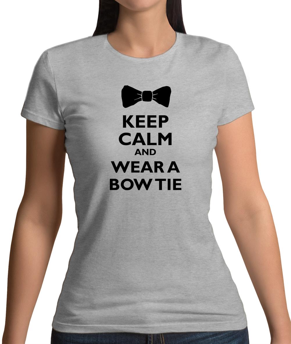 Keep Calm And Wear A Bow Tie Womens T-Shirt