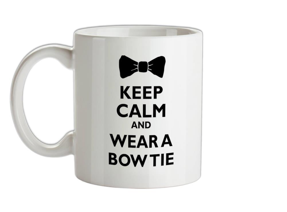 Keep Calm And Wear A Bow Tie Ceramic Mug