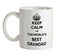 Keep Calm I'm The Worlds Best Grandad Ceramic Mug