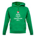 Keep Calm And Catch'Em All unisex hoodie