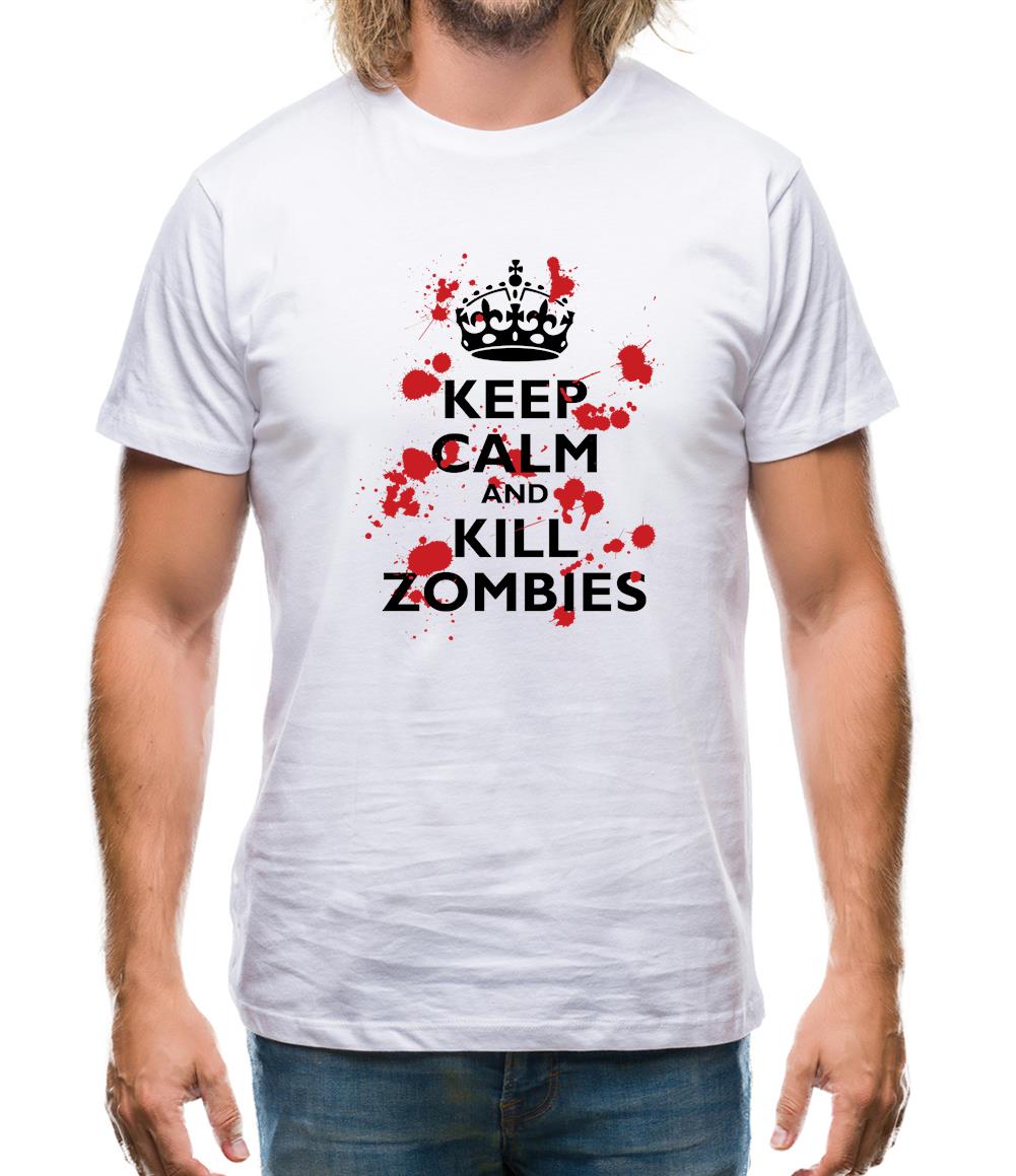 Keep Calm And Kill Zombies Mens T-Shirt